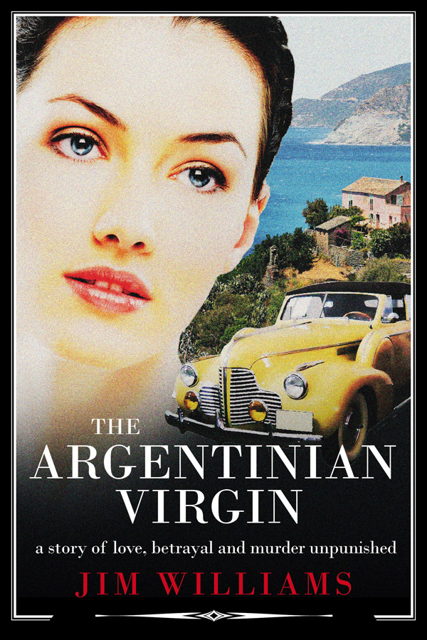 Jim Williams Books - The Argentinian Virgin Cover
