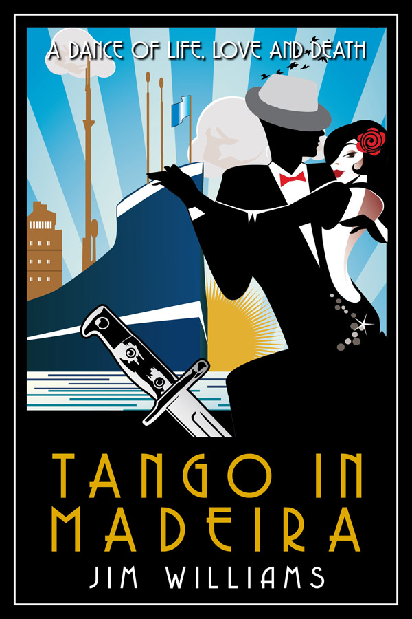 Jim Williams Books - Tango in Madeira Cover